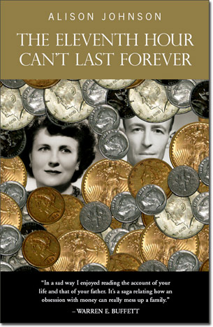 The Eleventh Hour Can't Last Forever - A Memoir by Alison Johnson