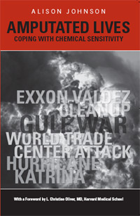 Amputated Lives: Coping with Chemical Sensitivity